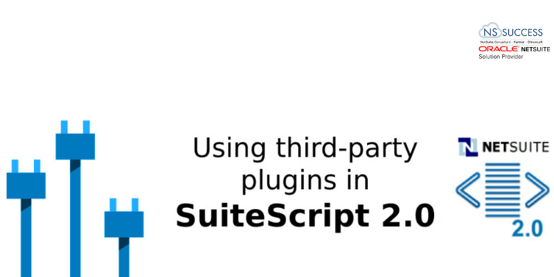 Using third-party plugins in SuiteScript 2.0